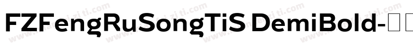 FZFengRuSongTiS DemiBold字体转换